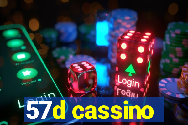 57d cassino